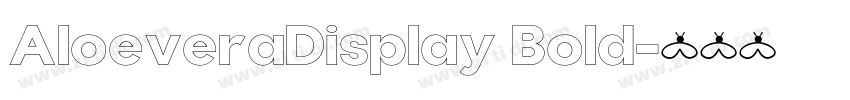 AloeveraDisplay Bold字体转换 AloeveraDisplay Bold字体转换